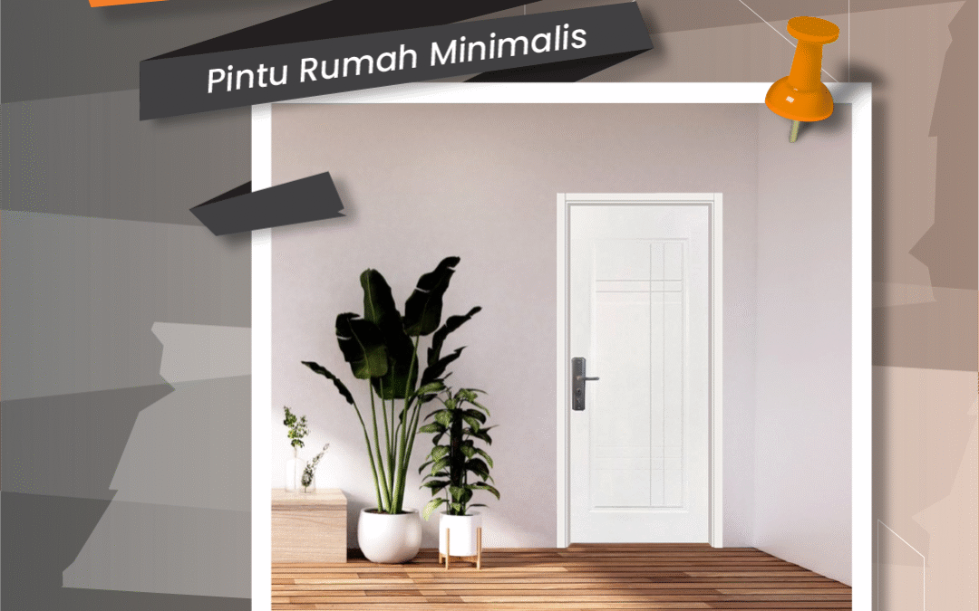 Desain Pintu Kamar yang Bikin Suasana Makin Nyaman