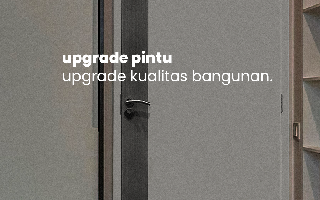 Tips Memilih Warna Pintu Sesuai Interior Rumah agar Hunian Lebih Estetik